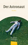 Cover: Die R&uuml;ckkehr des Astronauten - Eifelbildverlag