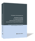 Cover: The Role of Lending in Corporate Banking - Steinbeis-Edition