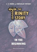 Cover: The Trinity Story - Trinity Publishing House