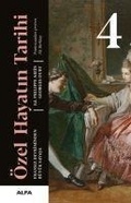 Cover: &Ouml;zel Hayatin Tarihi 4 Ciltli - Alfa Basim Yayim Dagitim