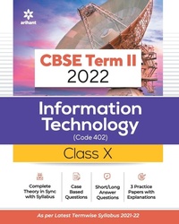 Abbildung von: Cbse Information Technology Term 2 Class 10 for 2022 Exam (Cover Theory and MCQS) - Arihant Publications India Limited