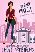 Cover: My Fake Match (No Match for Love, #10) - Snowflake Press