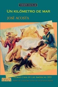 Cover: Un kil&oacute;metro de mar (versi&oacute;n escolar) - Jose Acosta