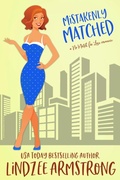 Cover: Mistakenly Matched (No Match for Love, #9) - Snowflake Press