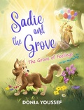 Cover: Sadie and the Grove: The Grove of Feelings - Sadie and the Grove