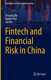 Enlarge image Cover: Fintech and Financial Risk in China - Springer