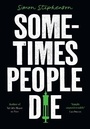 Cover: Sometimes People Die - The Borough Press