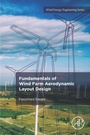 Cover: Fundamentals of Wind Farm Aerodynamic Layout Design - Academic Press