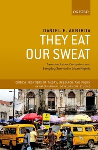 Abbildung von: They Eat Our Sweat - OUP eBook