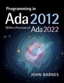 Cover: Programming in Ada 2012 with a Preview of Ada 2022 - Cambridge University Press