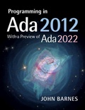Cover: Programming in Ada 2012 with a Preview of Ada 2022 - Cambridge University Press