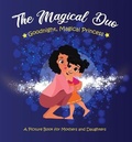 Cover: Goodnight, Magical Princess - Tiffany Renee