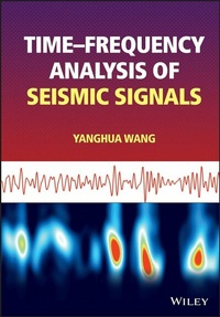 Abbildung von: Time-frequency Analysis of Seismic Signals - Wiley-ISTE