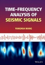 Cover: Time-frequency Analysis of Seismic Signals - Wiley-ISTE