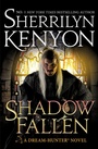 Cover: Shadow Fallen - Piatkus Books