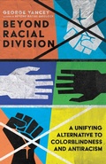 Cover: Beyond Racial Division - IVP