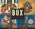 Cover: BOX: Henry Brown Mails Himself to Freedom - Candlewick Press,U.S.