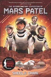 Enlarge image Cover: The Interplanetary Expedition of Mars Patel - Walker Books Us