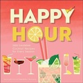 Cover: Happy Hour 2023 Wall Calendar - Andrews McMeel Publishing