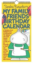 Cover: Sandra Boynton's My Family & Friends Birthday Perpetual Calendar - Andrews McMeel Publishing