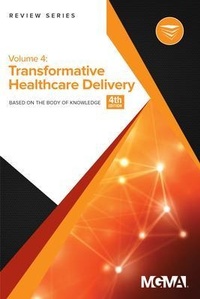 Enlarge image Cover: Body of Knowledge Review Series - Medical Group Management Association