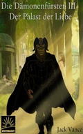 Cover: Die D&auml;monenf&uuml;rsten III - Jack Vance