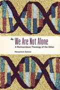 Cover: We Are Not Alone - Academic Studies Press