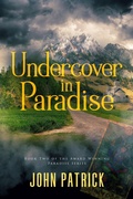 Cover: Undercover in Paradise - NineStar Press, LLC