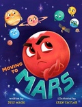 Cover: Moving To Mars - Capstone Editions of Coughlan Companies