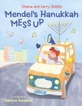 Cover: Mendel's Hanukkah Mess Up - Kalaniot Books