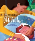 Cover: The Melody - Kalaniot Books