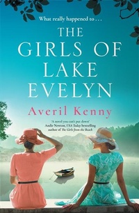 Abbildung von: The Girls of Lake Evelyn - Zaffre