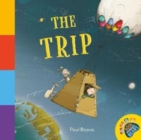 Enlarge image Cover: The Trip - Little Steps Publishing
