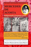 Cover: The Seductive Sapphic Exploits of Mercedes de Acosta - Blood Moon Productions, Ltd.