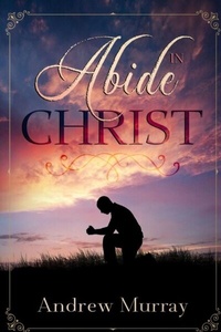 Abbildung von: Abide in Christ - Olahauski Books