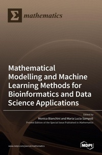 Enlarge image Cover: Modelling and Machine Learning Methods for Bioinformatics and Data Science Applications - MDPI AG
