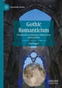 Cover: Gothic Romanticism - Palgrave Macmillan