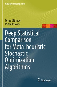 Enlarge image Cover: Deep Statistical Comparison for Meta-heuristic Stochastic Optimization Algorithms - Springer