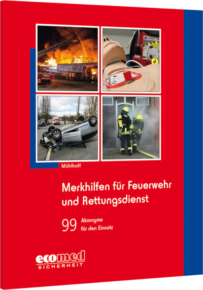Abbildung von: Merkhilfen für Feuerwehr und Rettungsdienst - ecomed Storck