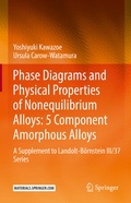 Cover: Phase Diagrams and Physical Properties of Nonequilibrium Alloys: 5 Component Amorphous Alloys - Springer
