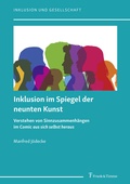 Cover: Inklusion im Spiegel der neunten Kunst - Frank & Timme