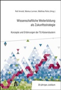 Cover: Wissenschaftliche Weiterbildung als Zukunftsstrategie - Schneider bei wbv