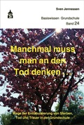 Cover: Manchmal muss man an den Tod denken - Schneider bei wbv