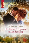 Cover: Der kleine Teegarten in Maidenshop - CORA Verlag