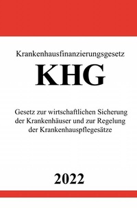 Abbildung von: Krankenhausfinanzierungsgesetz KHG 2022 - epubli
