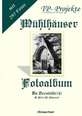 Cover: M&uuml;hlh&auml;user Fotoalbum - epubli