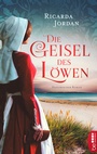 Cover: Die Geisel des Löwen - beHEARTBEAT
