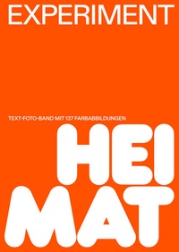 Abbildung von: Experiment Heimat - Hartmann Projects Verlag