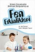Cover: Erken Cocuklukta Bilimsel Sorgulama ve Fen Etkinlikleri - Nobel Akademik Yayincilik