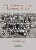 Cover: Las reformas agrarias en Latinoam&eacute;rica - Editorial Universidad del Rosario